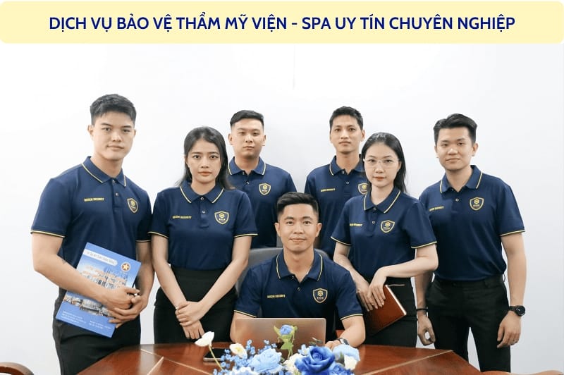 Thuê dịch vụ bảo vệ thẩm mỹ viện, bảo vệ spa uy tín 24/24