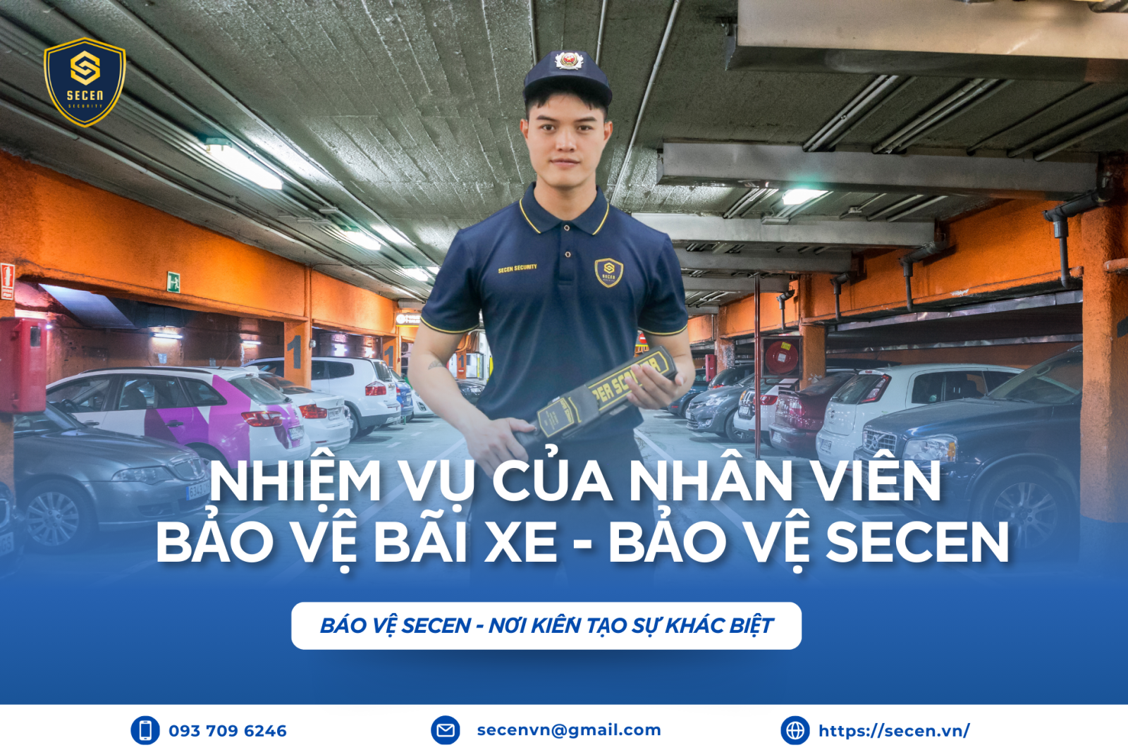 Nhân viên bảo vệ bãi xe - Bảo vệ SECEN chuyên nghiệp, uy tín